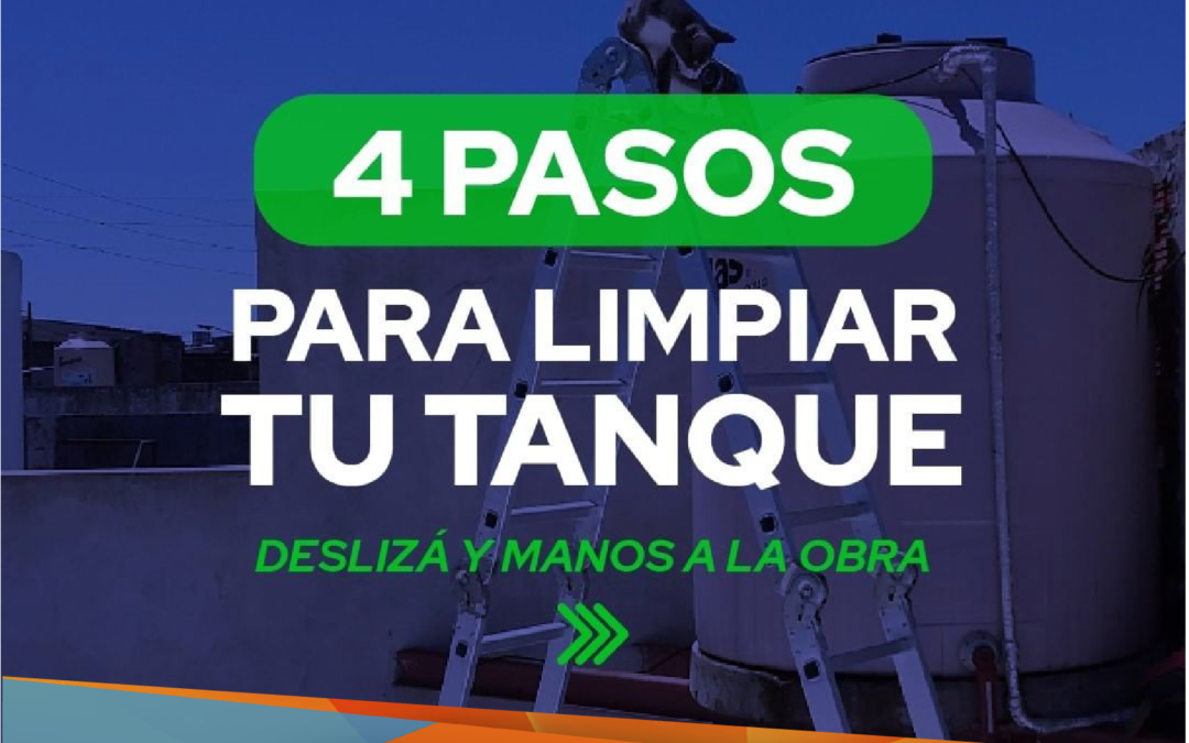 Recorda limpiar, desinfectar tu tanque de agua al menos una vez al año, y mantenerlo siempre con tapa