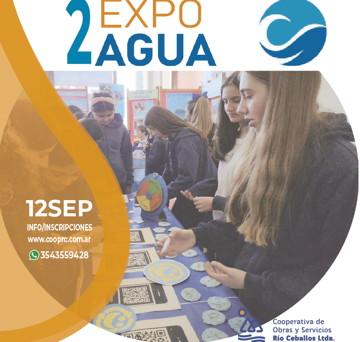 LLEGA LA 2° EDICIÓN DE LA EXPO AGUA